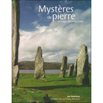 MYSTÈRES DE PIERRE. LA MAGIE DES MÉGALITHES
