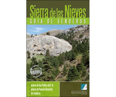 SIERRA DE LAS NIEVES. GUÍA DE SENDEROS VOLUMEN 2