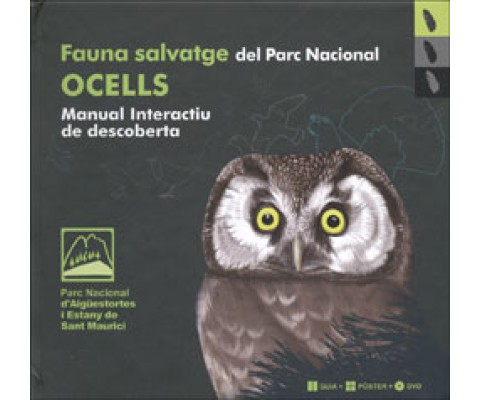 OCELLS. FAUNA SALVATGE DEL PARC NACIONAL . MANUAL INTERACTIU DE DESCOBERTA