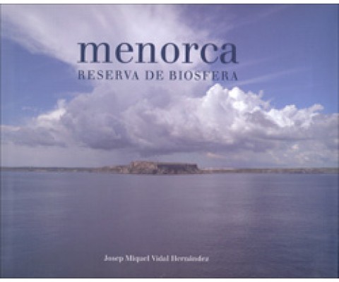 MENORCA. RESERVA DE LA BIOSFERA