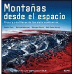 MONTAÑAS DESDE EL ESPACIO: PICOS Y CORDILLERAS DE LOS SIETE CONTINENTES