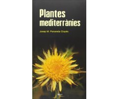 FLORA CATALANA II: PLANTES MEDITERRÀNIES