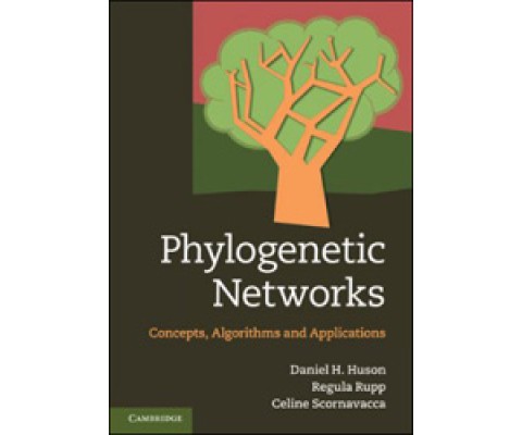 PHYLOGENETIC NETWORKS. CONCEPTS, ALGORITHMS AND APPLICATIONS
