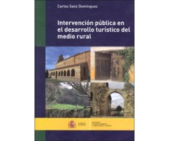 INTERVENCIÓN PÚBLICA EN EL DESARROLLO TURÍSTICO DEL MEDIO RURAL 2