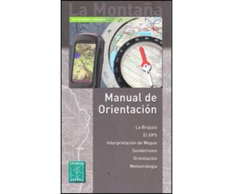 LA MONTAÑA. MANUAL DE ORIENTACIÓN