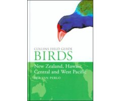 COLLINS FIELD GUIDE BIRDS OF NEW ZEALAND, HAWAII,  CENTRAL AND WEST PACIFIC