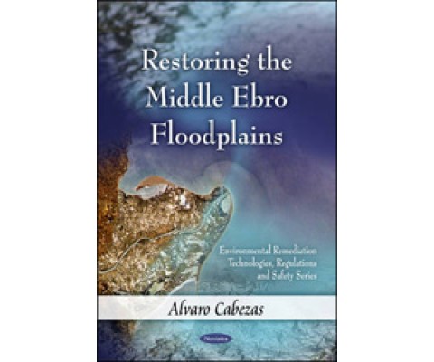 RESTORING THE MIDDLE EBRO FLOODPLAINS