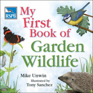 RSPB MY FIRST BOOK OF GARDEN WILDLIFE