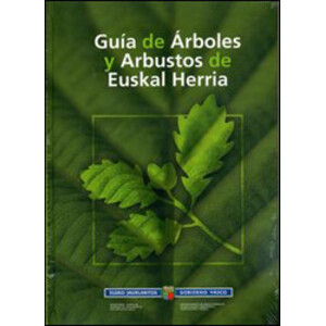 GUÍA DE ÁRBOLES Y ARBUSTOS DE EUSKAL HERRÍA