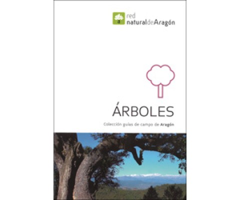 ÁRBOLES. RED NATURAL DE ARAGÓN