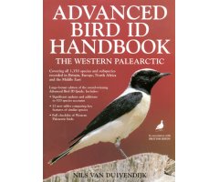 ADVANCED BIRD ID HANDBOOK. THE WESTERN PALEARCTIC