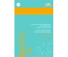 LAS MEDIDAS AGROAMBIENTALES Y LA CONSERVACIÓN DE LAS AVES ESTEPARIAS. ANÁLISIS DE EFICIENCIA Y PROPUESTA DE MEJORA PARA LAS ESTEPAS CEREALISTAS DE LOS