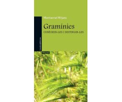 GRAMÍNIES. CONÈIXER-LES I DISTINGIR-LES