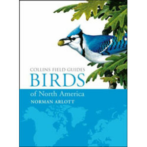 COLLINS FIELD GUIDE: BIRDS OF NORTH AMERICA