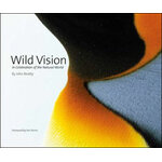 WILD VISION. IN CELEBRATION OF THE NATURAL WORLD