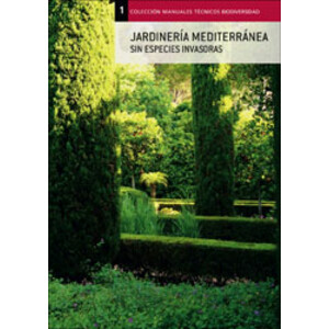 JARDINERÍA MEDITERRÁNEA SIN ESPECIES INVASORAS