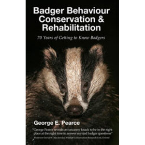 BADGER BEHAVIOUR, CONSERVATION & REHABILITATION