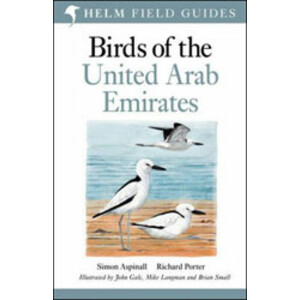 HELM FIELD GUIDES. BIRDS OF THE UNITED ARAB EMIRATES