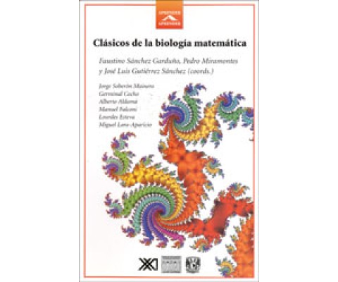 CLÁSICOS DE LA BIOLOGÍA MATEMÁTICA