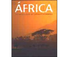 ÁFRICA. LAS MARAVILLAS DE UN CONTINENTE ASOMBROSO 2