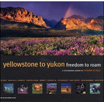 YELLOWSTONE TO YUKON FREEDOM TO ROAM