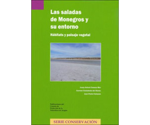 LAS SALADAS DE MONEGROS Y SU ENTORNO. HABITATS Y PAISAJE VEGETAL