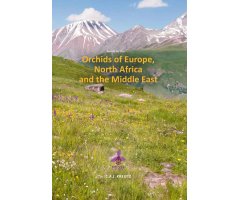 ORCHIDS OF EUROPE, NORTH AFRICA AND THE MIDDLE EAST