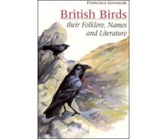 BRITISH BIRDS. THEIR FOLKLORE, NAMES, AND LITERATURE