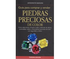 GUÍA PARA COMPRAR Y VENDER PIEDRAS PRECIOSAS DE COLOR