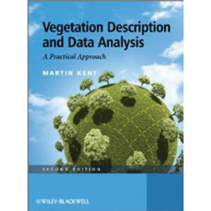 VEGETATION DESCRIPTION AND DATA ANALYSIS. A PRACTICAL APPROACH. 2ND ED.