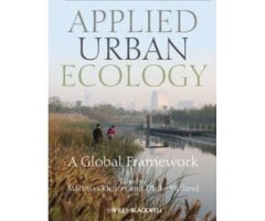 APPLIED URBAN ECOLOGY. A GLOBAL FRAMEWORK