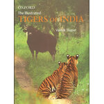THE ILLUSTRATED TIGERS OF INDIA