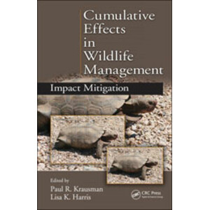 CUMULATIVE EFFECTS IN WILDLIFE MANAGEMENT. IMPACT MITIGATION