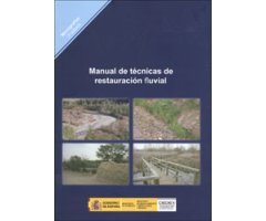 MANUAL DE TÉCNICAS DE RESTAURACIÓN FLUVIAL 2