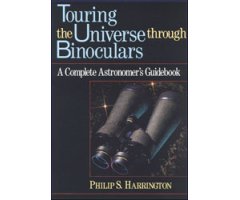TOURING THE UNIVERSE THROUGH BINOCULARS.  A COMPLETE ASTRONOMER'S GUIDEBOOK 2