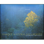 PARQUE NATURAL SAJA - BESAYA NATURALEZA Y SENTIMIENTO