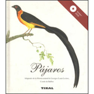 PÁJAROS. ADAPTADO DE LA HISTORIA NATURAL DE GEORGE-LOUIS LECLERC