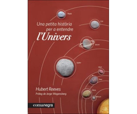 UNA PETITA HISTÒRIA PER A ENTENDRE L'UNIVERS