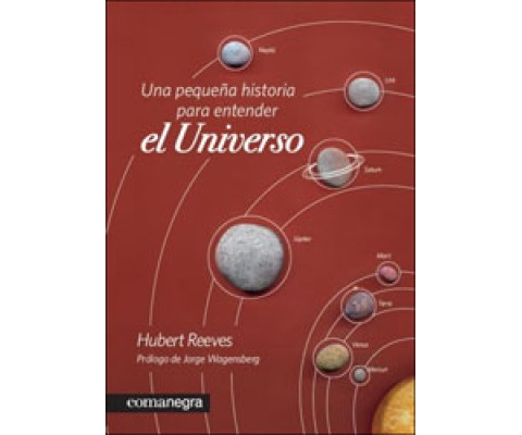 UNA PEQUEÑA HISTORIA PARA ENTENDER EL UNIVERSO