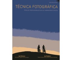 TÉCNICA FOTOGRÁFICA. PÍXELES PROFESIONALES EN SU LABORATORIO DIGITAL. 2ª ED.