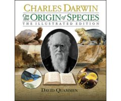 CHARLES DARWIN ON THE ORIGIN OF SPECIES. THE ILLUSTRATED EDITION 