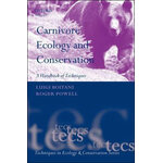 CARNIVORE ECOLOGY AND CONSERVATION. A HANDBOOK OF TECHNIQUES