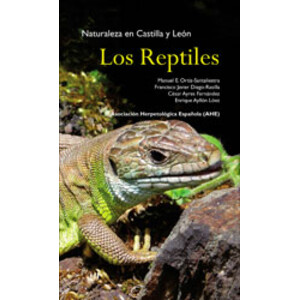NATURALEZA EN CASTILLA Y LEÓN. LOS REPTILES