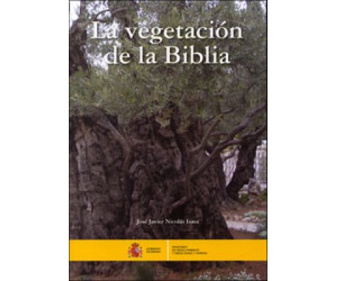 LA VEGETACIÓN DE LA BIBLIA