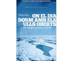 ON EL DIA DORM AMB ELS ULLS OBERTS. UN VIATGE CIENTÍFIC A L'ÀRTIC 2