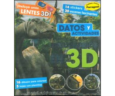 DINOSAURIOS EN 3D. DATOS Y ACTIVIDADES