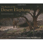THE REALM OF THE DESERT ELEPHANT KAOKOLAND AND DAMARALAND...