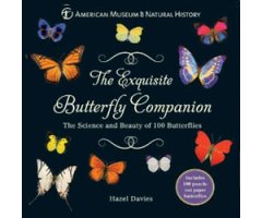 THE EXQUISITE BUTTERFLY COMPANION. THE SCIENCE AND BEAUTY OF 100 BUTTERFLIES