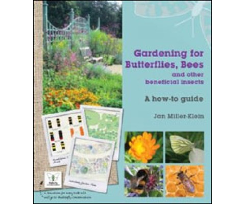 GARDENING FOR BUTTERFLIES BEES AND OTHER BENEFICIAL INSECTS