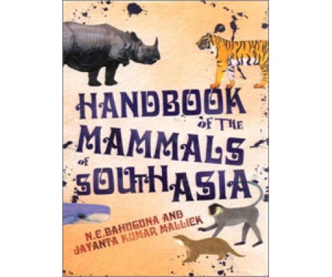HANDBOOK OF THE MAMMALS OF SOUTH ASIA